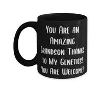 Generic Useful Grandson 11oz 15oz Mug, You Are an Amazing Grandson Thanks to My!!, Present For Grandson, Unique Idea Gifts From Granddad