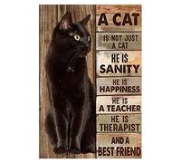 Generic Vintage Cat Is Not Just A Cat He Is Sanity He Is Happiness Metal Tin Sign 8x12 Inch Aluminum Wall Art Decoration