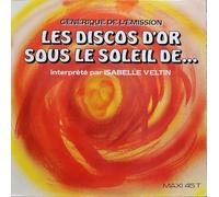 Générique De L'emission Les Discos D'or Sous Le Soleil De... [Vinyl Single 12'']
