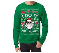 Generisch I Do It For The Hos Santa Christmas Jumper Parody Your Ultimate For Christmas, Green, S