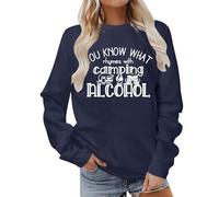 Generisch Women's Sweatshirt with Funny Camping Saying - Long Sleeve Pullover for Outdoor Fans | Casual Top with Humorous Alcohol Theme, Style_v06 Navy, 3XL