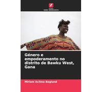 Género e empoderamento no distrito de Bawku West, Gana
