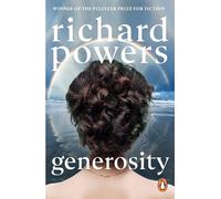 Generosity: From the Pulitzer Prize-winning author