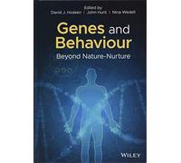 Genes and Behaviour: Beyond Nature-Nurture
