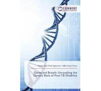 Genes and Breath: Unravelling the Genetic Basis of Post-TB Disability