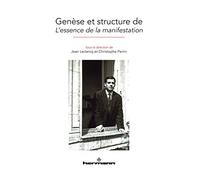 Genèse et structure de L'Essence de la manifestation (HR.HORS COLLEC.)