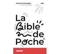 Genèse: La Bible de Poche