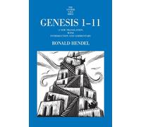 Genesis 1-11: A New Translation with Introduction and Commentary (The Anchor Yale Bible Commentaries)