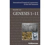 Genesis 1-11 (International Exegetical Commentary on the Old Testament)
