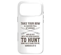 Genesis 27:3 Bible Scripture Take Your Bow and Quiver Case for iPhone 17 Pro Max