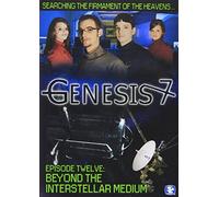 Genesis 7: Episode 12: Beyond the Interstellar Med [DVD] [Import]