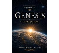 Genesis: A 28-Day Reflection Journal