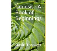 Genesis - A Book of Beginnings