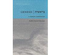 Genesis: A Parsha Companion