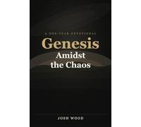 Genesis Amidst the Chaos