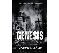 Genesis: An Alter Arlo Bonus Novella