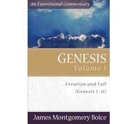 Genesis: An Expositional Commentary, Vol. 1: Genesis 111