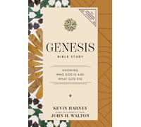 Genesis Bible Study : Knowing Who God Is and What God Did