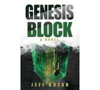 Genesis Block: A Novel