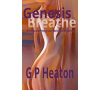 Genesis Breathe: Rediscovering our Breath Mother