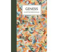 Genesis: Christian Beginnings