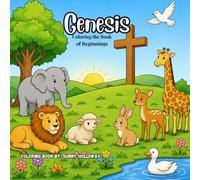 Genesis: Coloring the Book of Beginnings