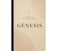 GÉNESIS: Comprende el origen de la creación, la fe y el plan de redención de Dios (La Palabra Viva)
