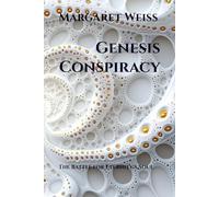 Genesis Conspiracy: The Battle for Eternity's Soul