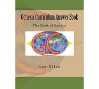 Genesis Curriculum Answer Book: The Book of Exodus: Volume 2
