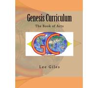 Genesis Curriculum: The Book of Acts: Volume 4