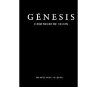 GÉNESIS - El Cierre del Bloque Fundacional de ORIGEN: Cierre del Bloque Fundacional y Fijación de la Ecuación Universal
