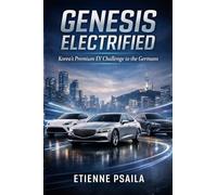 Genesis Electrified: Korea's Premium EV Challenge to the Germans