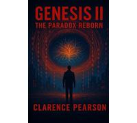 GENESIS II: The Paradox Reborn