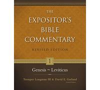 Genesis-Leviticus: 1 (Expositor's Bible commentary)