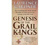 Genesis Of The Grail Kings
