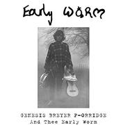 Genesis P-Orridge – Early Worm – Vinyl – dais