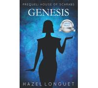 Genesis: Prequel: House of Scarabs