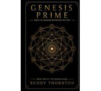 Genesis Prime: When the Unknown Recognizes You First
