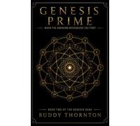 Genesis Prime: When the Unknown Recognizes You First