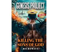 Genesis Project: Killing the Sons of God: Killing the Sons of God (Special Edition)