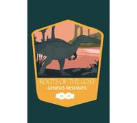 Genesis Reserves: Roots of the Lost