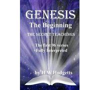Genesis the Beginning: The Secret Teachings