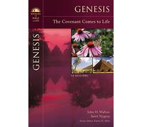 Genesis: The Covenant Comes to Life (Bringing the Bible to Life)
