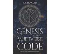Genesis & The Multiverse Code (Footnail)