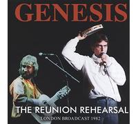 Genesis - The Reunion Rehearsal