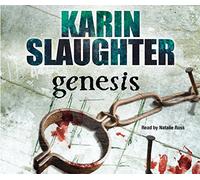 Genesis: The Will Trent Series, Book 3 (The Will Trent Series, 3)