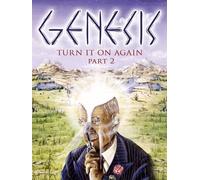 Genesis: Turn It On Again - Part 2