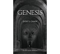 Genesis: Volume 1 (GODS CHAIN)