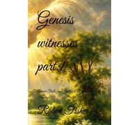 Genesis witnesses part:1: Ancient Truths from Jubilees & Revelation for Families (The Scripture Unlocked Series)