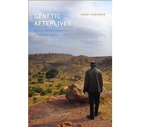 Genetic Afterlives: Black Jewish Indigeneity in South Africa (Theory in Forms)